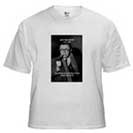 WHITE T-SHIRTS: MEN'S AND WOMEN'S WHITE TEES: Unique Online Philosophy Gift Shop & Gallery of Famous Philosophers, Scientists, Artists, Politicians, etc. Portraits with Quotes on Truth, Reality, Philosophy, Physics, Metaphysics, Religion, God, Wisdom, Education, Politics, Evolution, Love, Beauty, Art, Nature, Utopia...